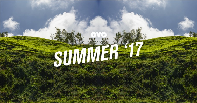 OYO Summer ’17 – It’s time to go places