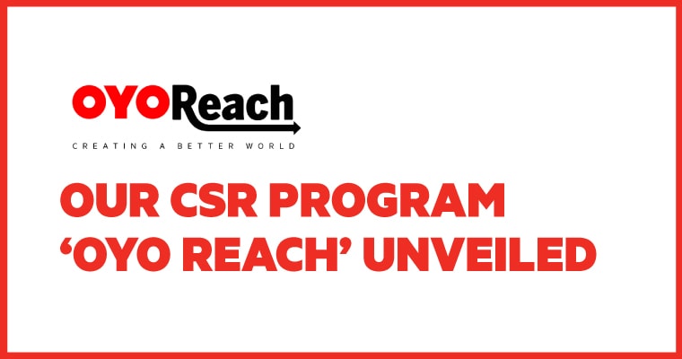 Our CSR Program ‘OYO REACH’ Unveiled