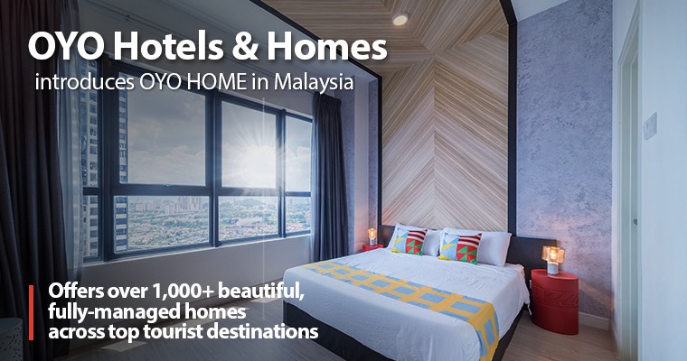 OYO Hotels and Homes introduces OYO HOME in Malaysia
