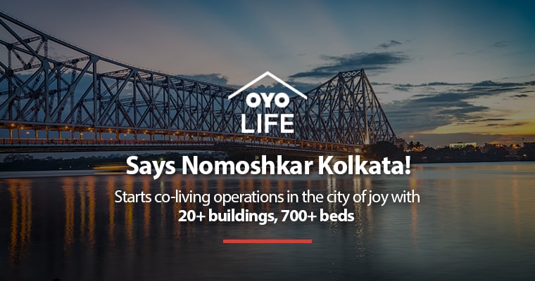OYO LIFE says Nomoshkar Kolkata!