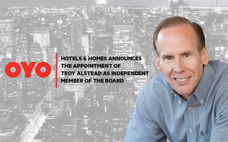 OYO Hotels & Homes appoints Troy Alstead as an Independent Member of the Board
