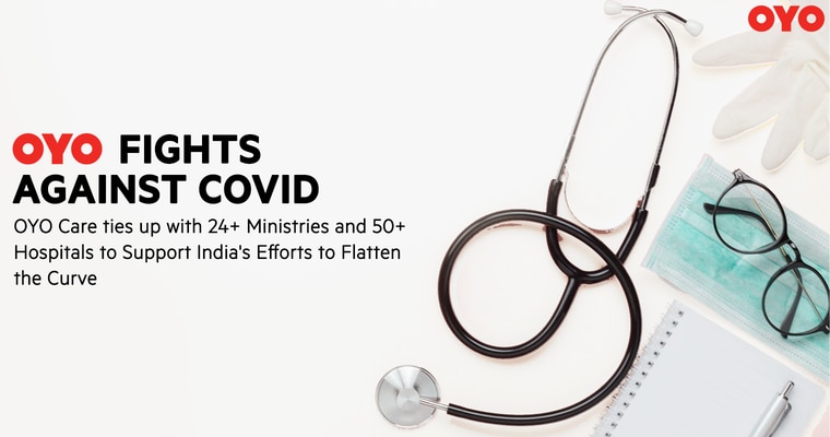 OYO Care ties up with 24+ ministries and 50+ hospitals to continue to support India’s efforts to flatten the curve
