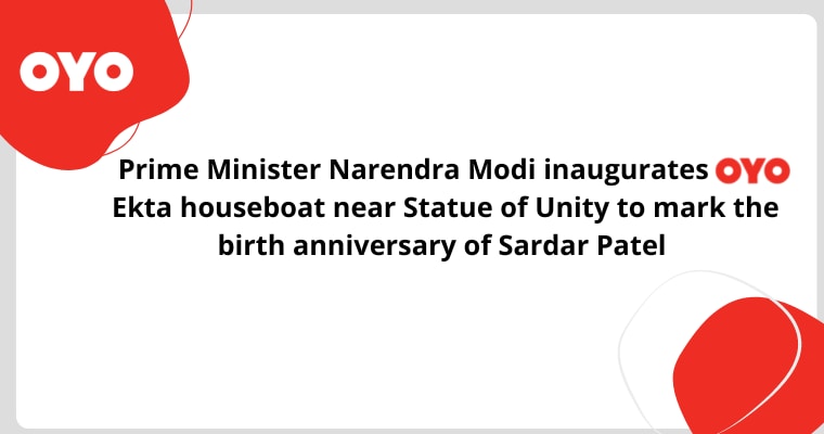 Prime Minister Narendra Modi inaugurates OYO Ekta houseboat near Statue of Unity to mark the birth anniversary of Sardar Patel